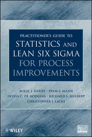 Practitioner's Guide to Statistics and Lean Six Sigma for Process ...