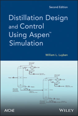 Chemical Process Design and Simulation: Aspen Plus and Aspen Hysys ...