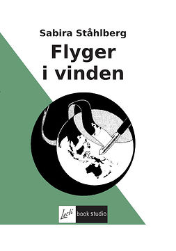 Ståhlberg, Sabira - Flyger i vinden, e-bok Ståhlberg, Sabira - Flyger i vinden, e-bok