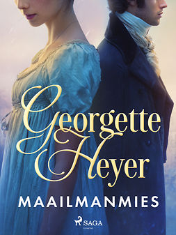 Heyer, Georgette - Maailmanmies, e-kirja Heyer, Georgette - Maailmanmies, e-kirja