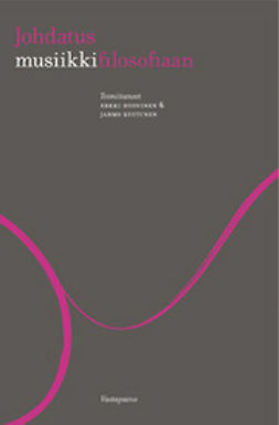 Huovinen, Erkki - Johdatus musiikkifilosofiaan, e-kirja Huovinen, Erkki - Johdatus musiikkifilosofiaan, e-kirja