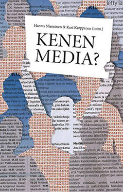 Karppinen, Kari ym. - Kenen media?, e-kirja