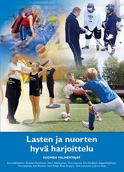 Kalaja, Sami - Lasten ja nuorten hyvä harjoittelu, e-kirja Kalaja, Sami - Lasten ja nuorten hyvä harjoittelu, e-kirja