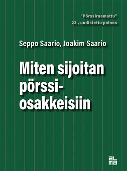 Saario, Seppo - Miten sijoitan pörssiosakkeisiin, e-kirja