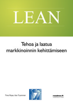 Rope, Timo - Tehoa ja laatua markkinoinnin kehittämiseen, e-kirja Rope, Timo - Tehoa ja laatua markkinoinnin kehittämiseen, e-kirja