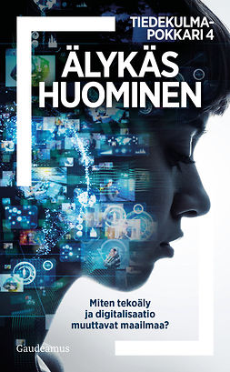 - Älykäs huominen, ebook - Älykäs huominen, ebook