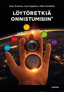 Mustonen, Janne - Löytöretkiä onnistumisiin®, e-kirja Mustonen, Janne - Löytöretkiä onnistumisiin®, e-kirja
