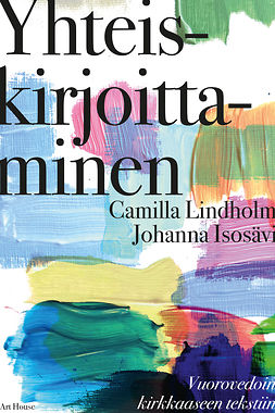 Lindholm, Camilla - Yhteiskirjoittaminen, e-kirja Lindholm, Camilla - Yhteiskirjoittaminen, e-kirja