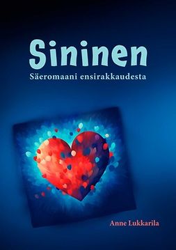 Lukkarila, Anne - Sininen, e-kirja