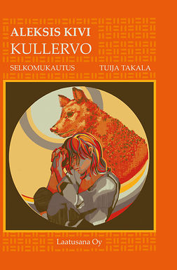 Takala, Tuija - Kullervo, e-kirja Takala, Tuija - Kullervo, e-kirja