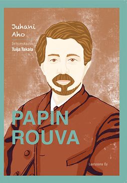 Takala, Tuija - Papin rouva, e-kirja Takala, Tuija - Papin rouva, e-kirja