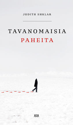 Shklar, Judith - Tavanomaisia paheita, e-kirja Shklar, Judith - Tavanomaisia paheita, e-kirja