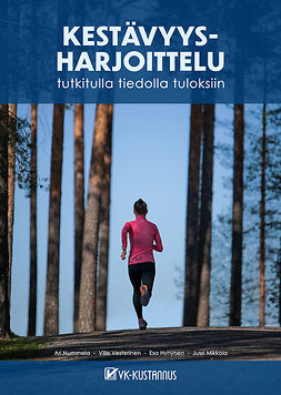 Nummela, Ari - Kestävyysharjoittelu - tutkitulla tiedolla tuloksiin, e-kirja Nummela, Ari - Kestävyysharjoittelu - tutkitulla tiedolla tuloksiin, e-kirja